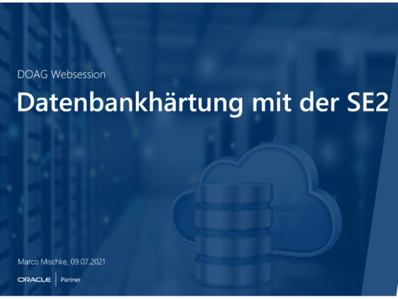 2021 07 09 DOAG WebSession Marco Mischke Datenbankhaertung mit Standard Edition 2 web